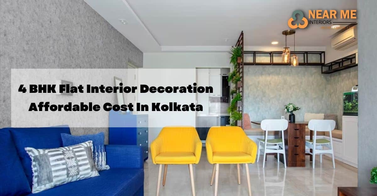 Read more about the article 4 BHK Flat Interior Decoration Affordable Cost In Kolkata