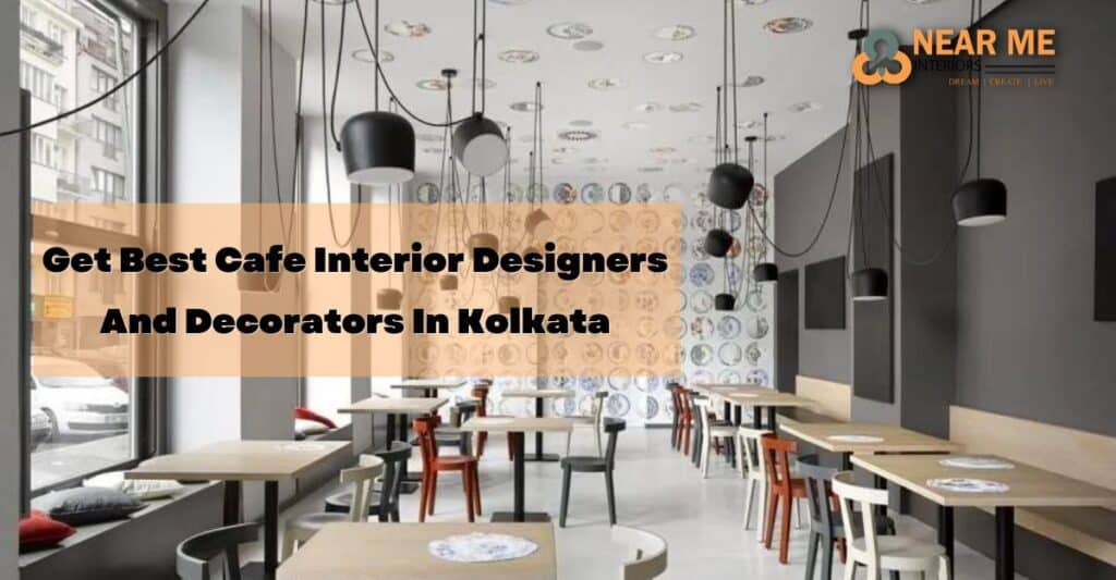 Get Best Cafe Interior Designers And Decorators In Kolkata