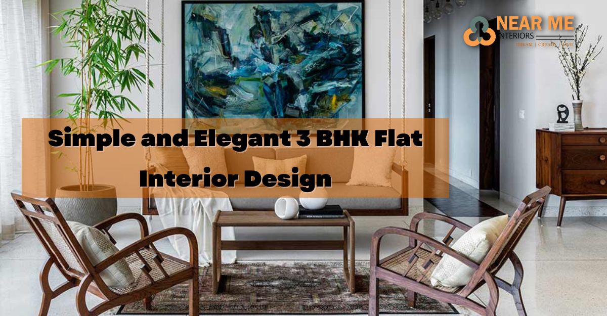 Simple and Elegant 3 BHK Flat Interior Design