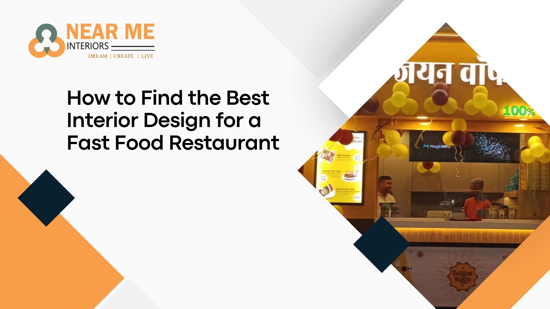 Read more about the article How to Find the Best Interior Design for a Fast Food Restaurant