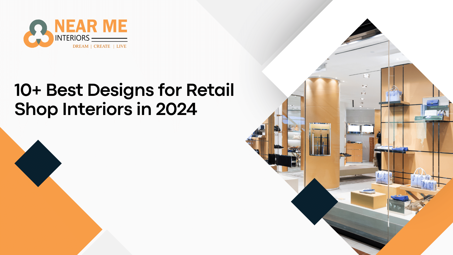 10+ Best Designs for Retail Shop Interiors in 2024