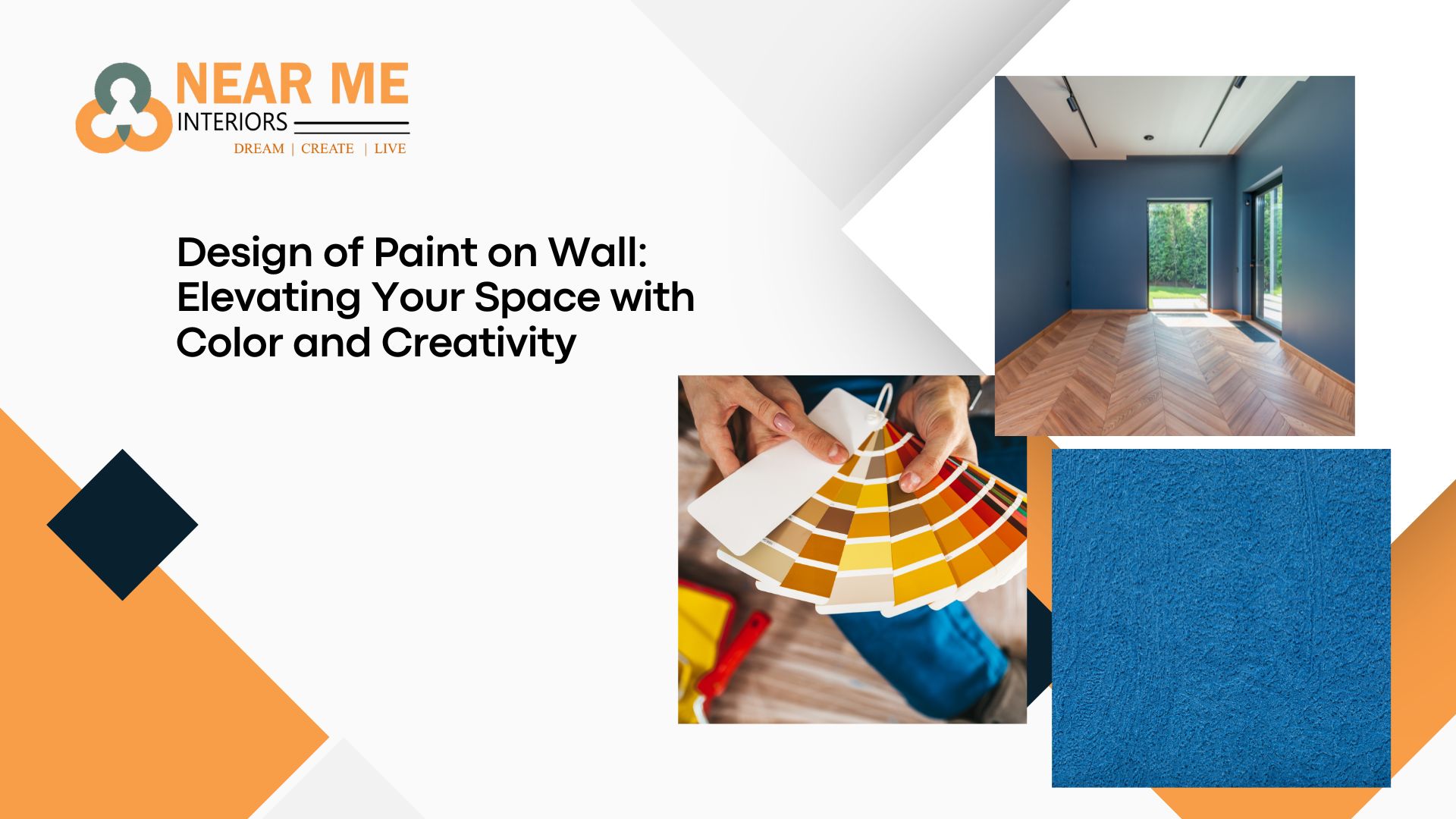 Read more about the article Design of Paint on Wall: Elevating Your Space with Color and Creativity