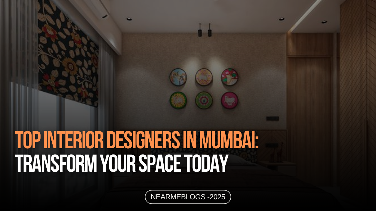 View of Top Interior Designers in Mumbai: Transform Your Space Today