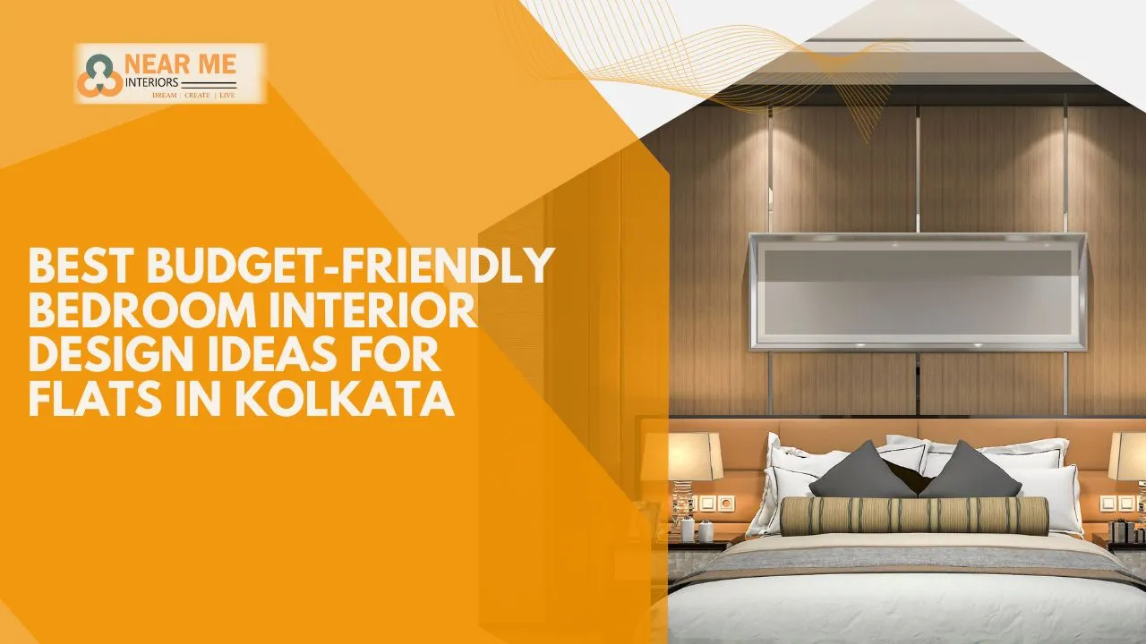 Read more about the article Best Budget-Friendly Bedroom Interior Design Ideas for Flats in Kolkata