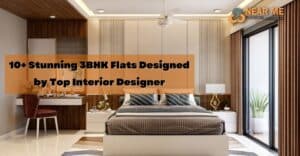 10+ Stunning 3BHK Flats Designed by Top Interior Designer