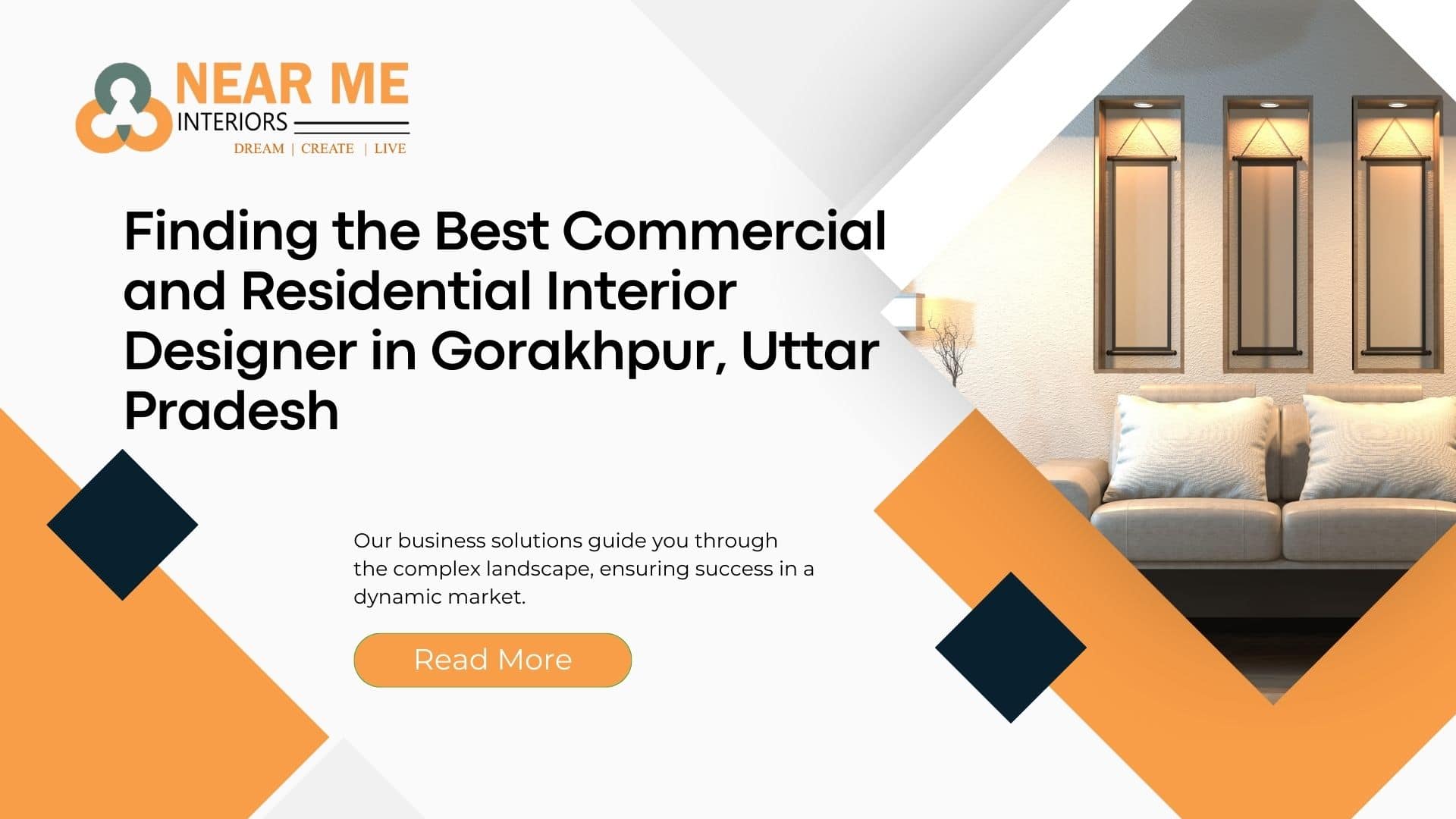 Finding the Best Commercial and Residential Interior Designer in Gorakhpur, Uttar Pradesh