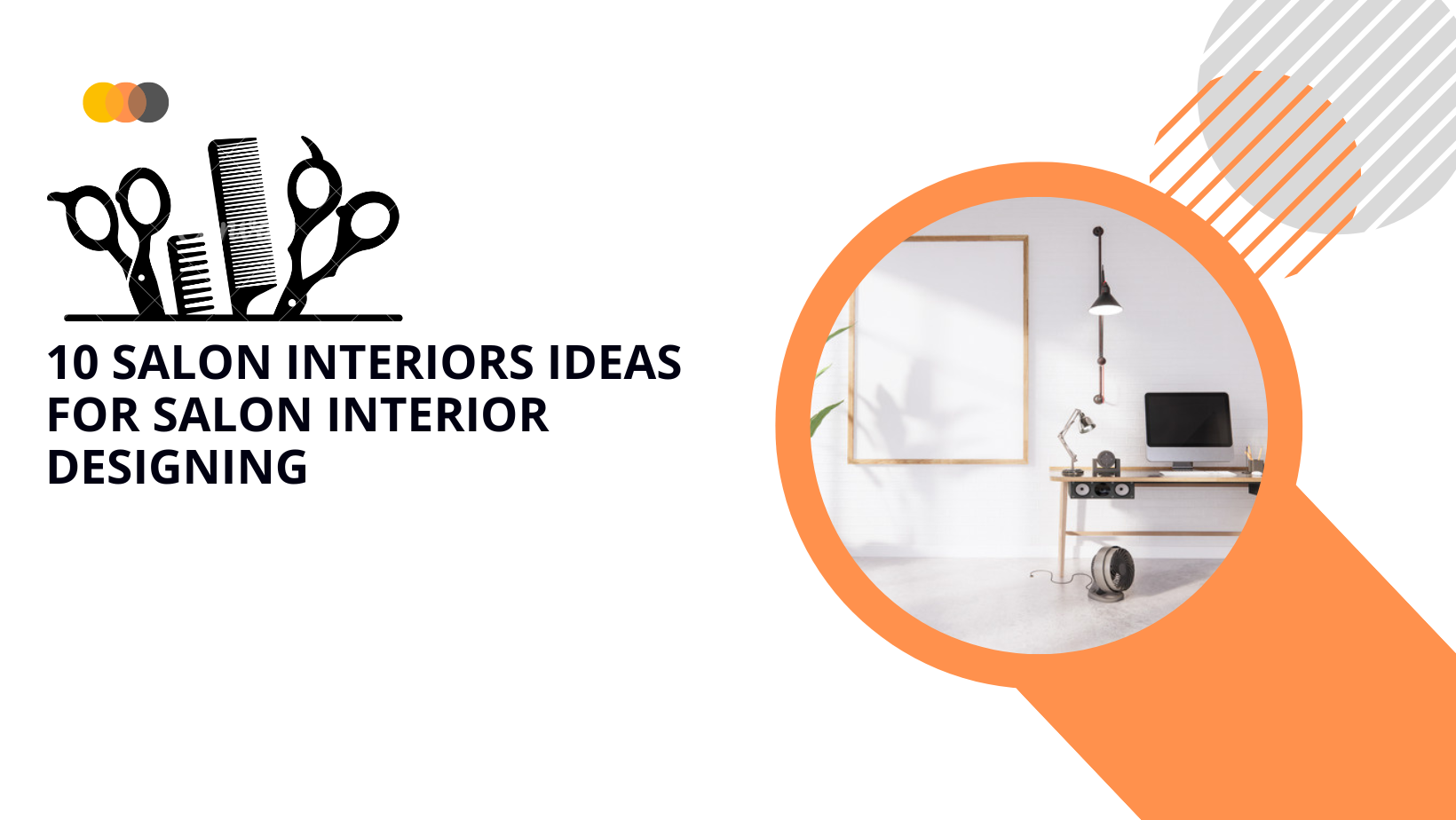 10 Salon Interiors Ideas for Salon Interior Designing
