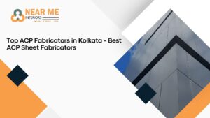 Choosing the right ACP fabricator in Kolkata is crucial for the success of your project. Whether you are looking for ACP sheet installation, cladding, or signage, the companies listed above, including "Near Me Interiors," offer a variety of services to meet your needs. Each fabricator brings its own unique strengths and expertise, ensuring you receive the best possible service for your construction requirements.