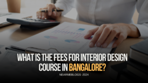 What is the Fees for Interior Design Course in Bangalore?