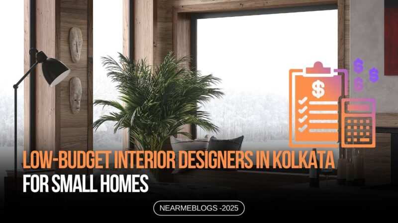 Budget Interior Designers Near My Area Reference: Low Budget Interior Designers In Kolkata For Small Homes