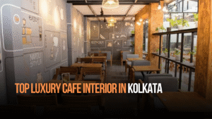 Top Luxury Cafe Interior in Kolkata