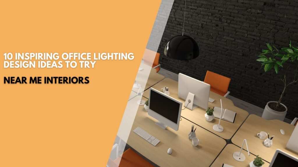 10 inspiring office lighting design ideas to try  near me interiors community interior designer near me